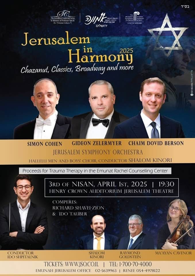 Poster for Jerusalem in Harmony 2025, with cantors Simon Cohen, Gideon Zelermyer and Chaim Dovid Berson, conducted by Ido Shpitalnik.