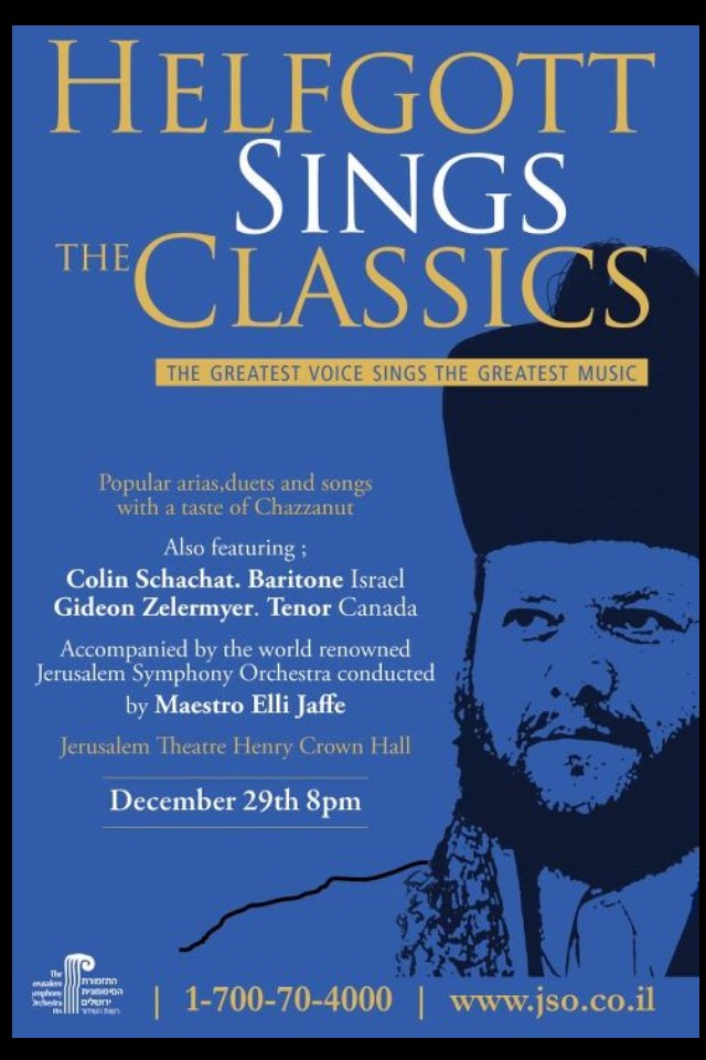 Poster for Helfgott Sings the Classics, Jerusalem Theatre Henry Crown Hall, with baritone Colin Schachat and tenor Gideon Zelermyer, accompanied by the Jerusalem Symphony Orchestra conducted by Maestro Elli Jaffe.