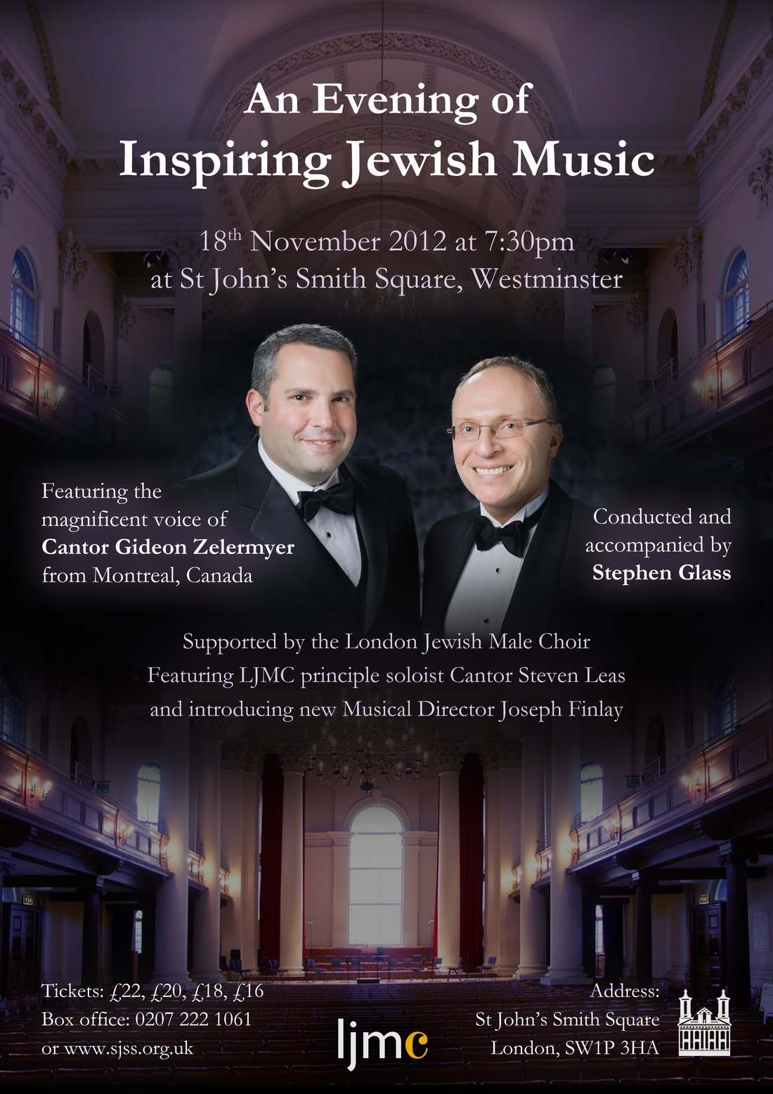 Poster for An Evening of Inspiring Jewish Music, St John&rsquo;s Smith Square, 18 November 2012, with photographs of Cantor Gideon Zelermyer and Stephen Glass in black tie against the interior of the hall.