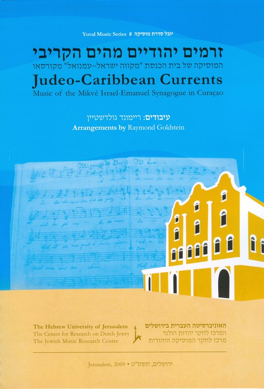 Cover of Judeo-Caribbean Currents — the yellow Snoa synagogue of Curaçao against a blue ground, with a manuscript page behind it.